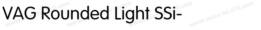 VAG Rounded Light SSi字体转换